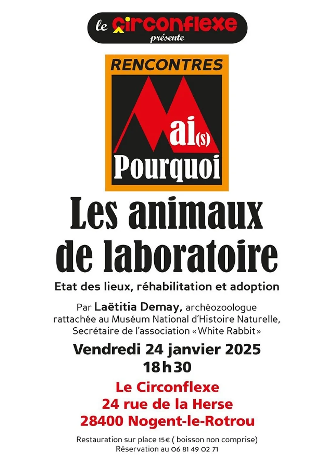 NOGENT-LE-ROTROU - Mai(s) Pourquoi : Les animaux de laboratoire