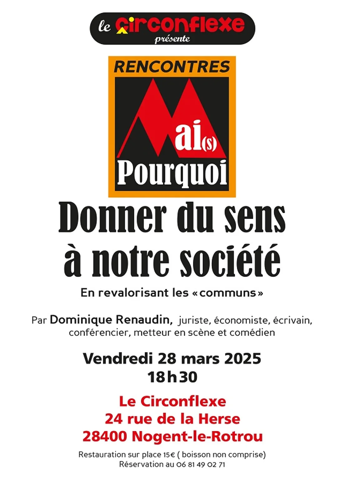 NOGENT-LE-ROTROU - Mai(s) Pourquoi : Donner du sens à notre société