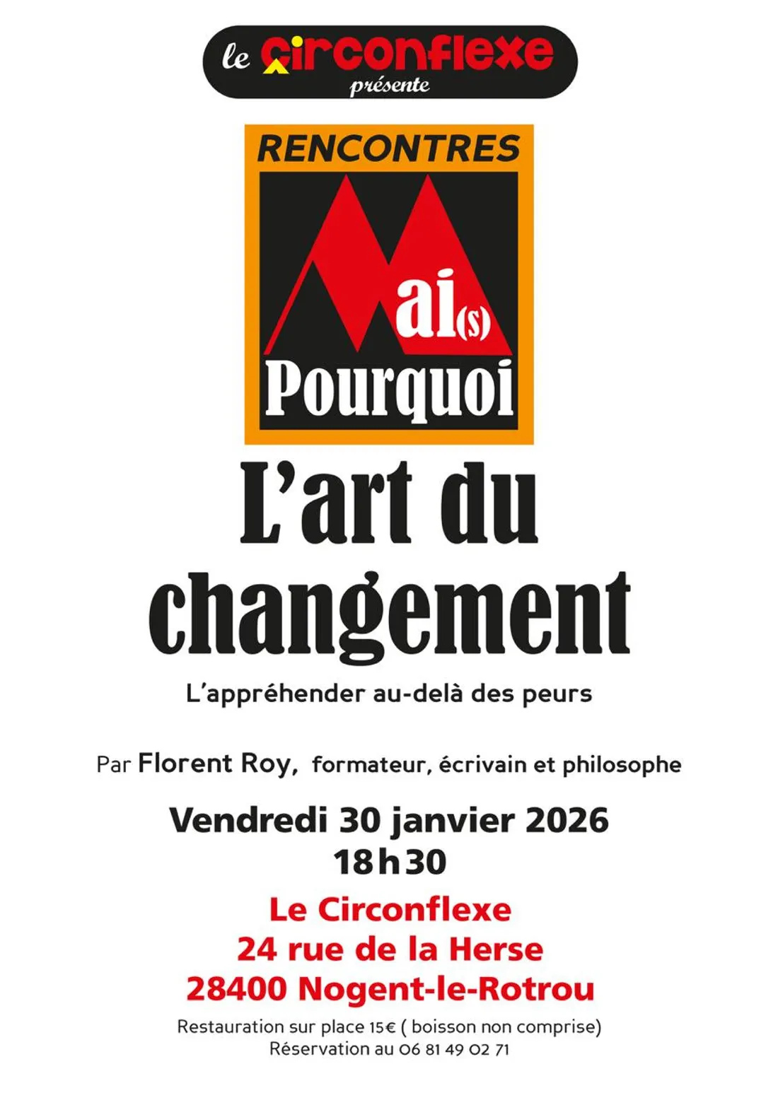 NOGENT-LE-ROTROU - Rencontre Mai(s) Pourquoi : l'art du changement