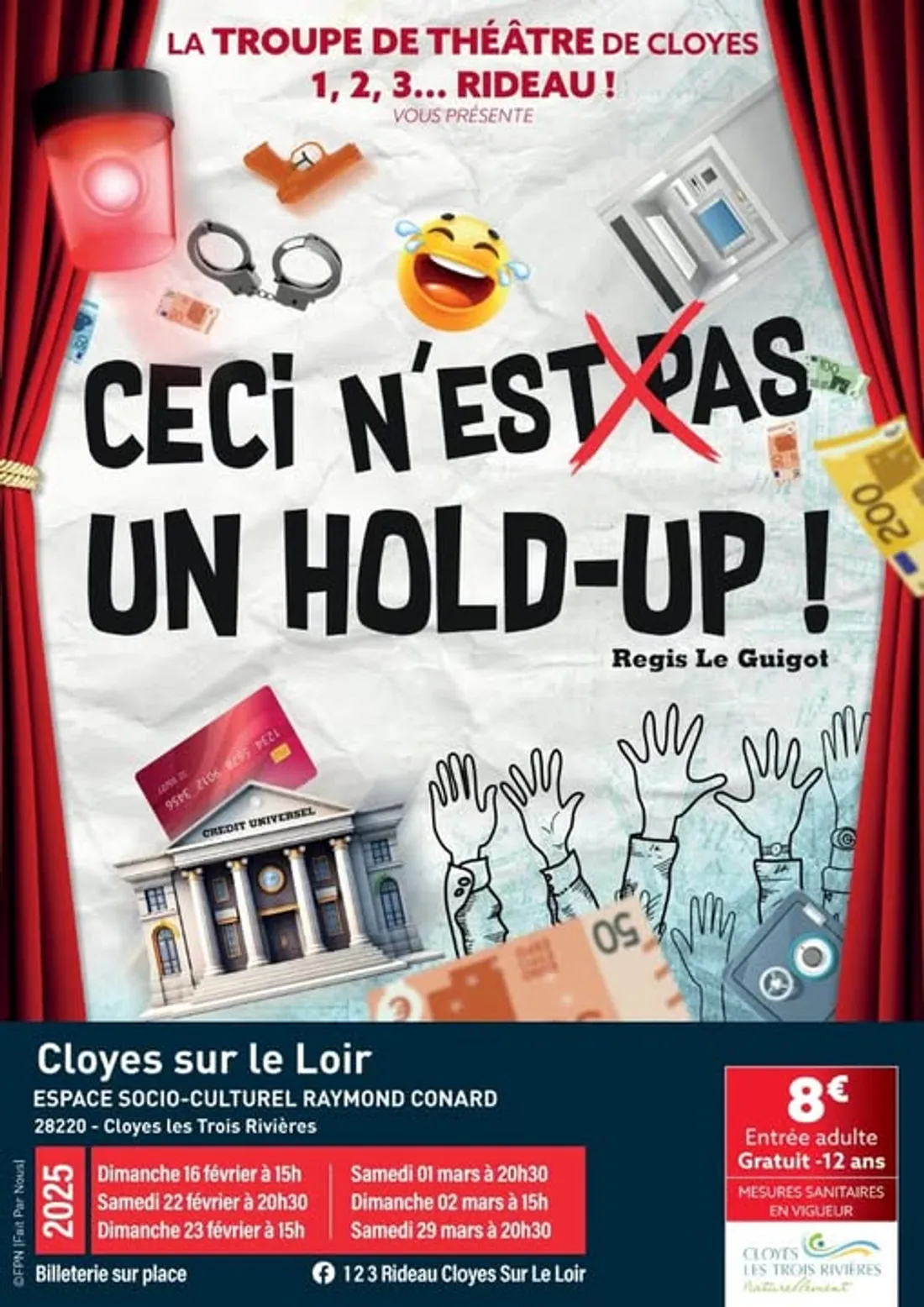 CLOYES-SUR-LE-LOIR – Théâtre : Ceci n'est pas un holp-up !