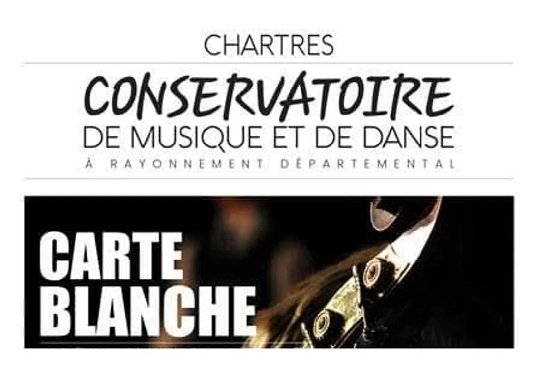 carte blanche conservatoire de Chartres