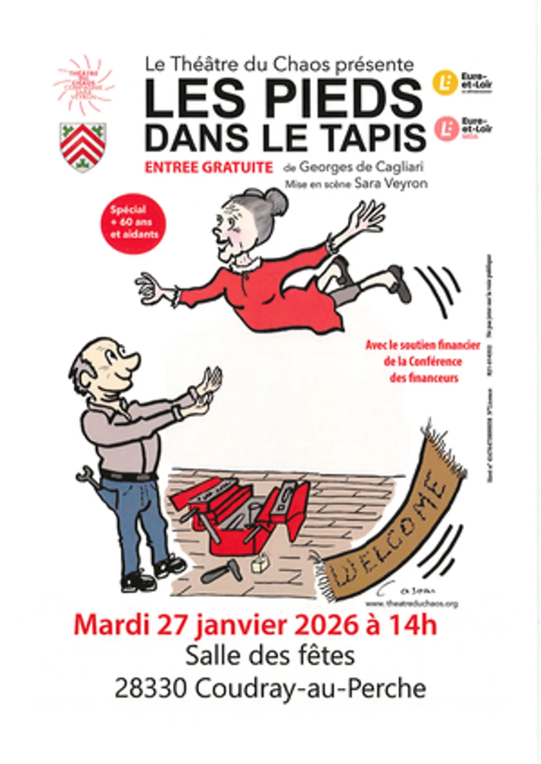 COUDRAY-AU-PERCHE - Théâtre : Les pieds dans le tapis