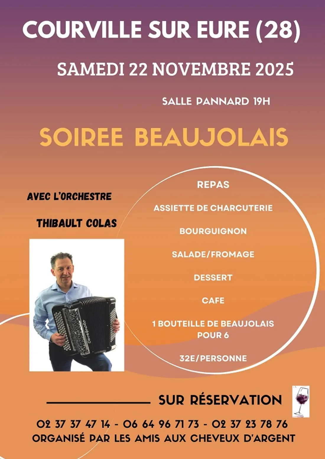 COURVILLE-SUR-EURE - Soirée Beaujolais des Amis aux Cheveux d'Argent