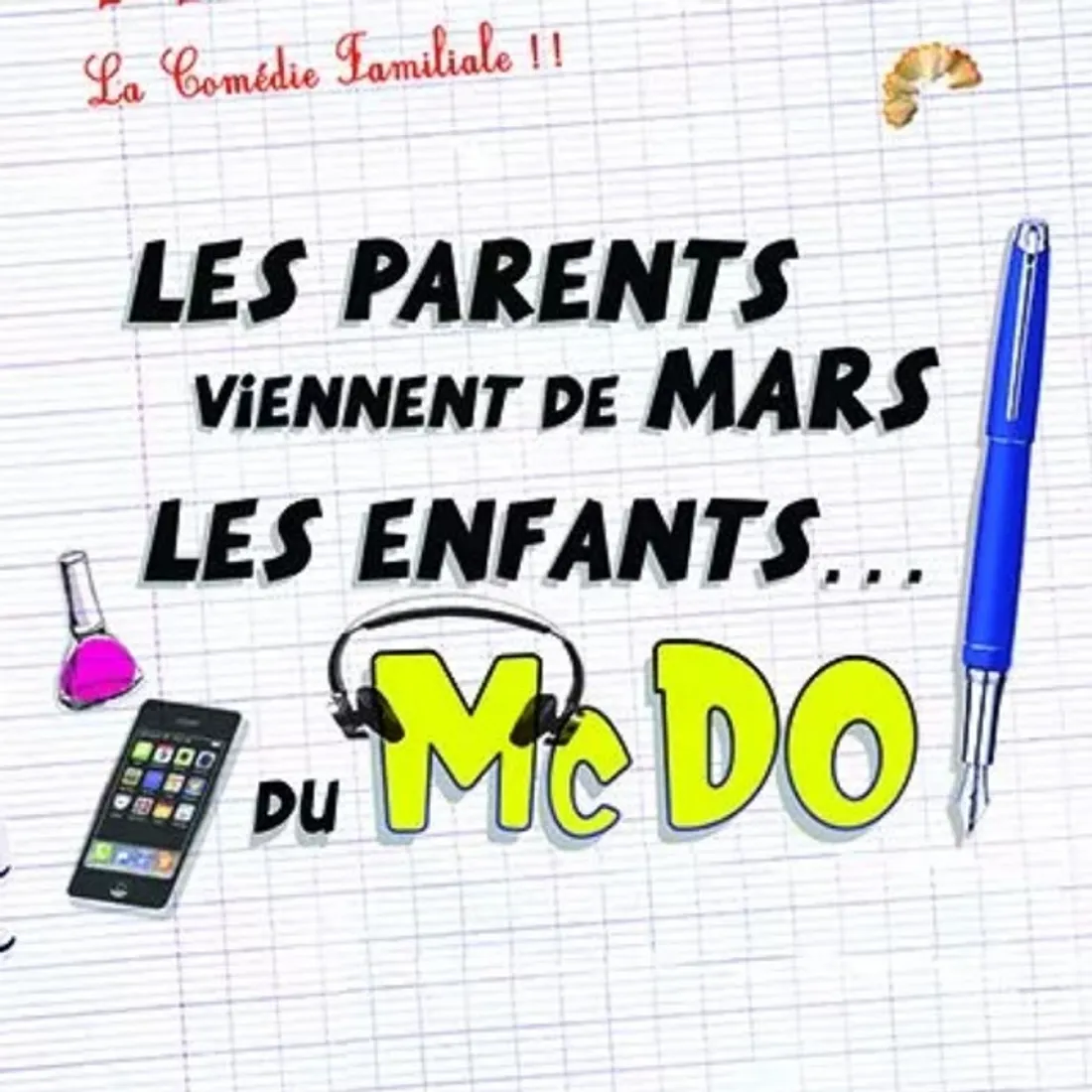 COURVILLE-SUR-EURE - Théâtre : Les Parents viennent de Mars, les enfants du Mcdo