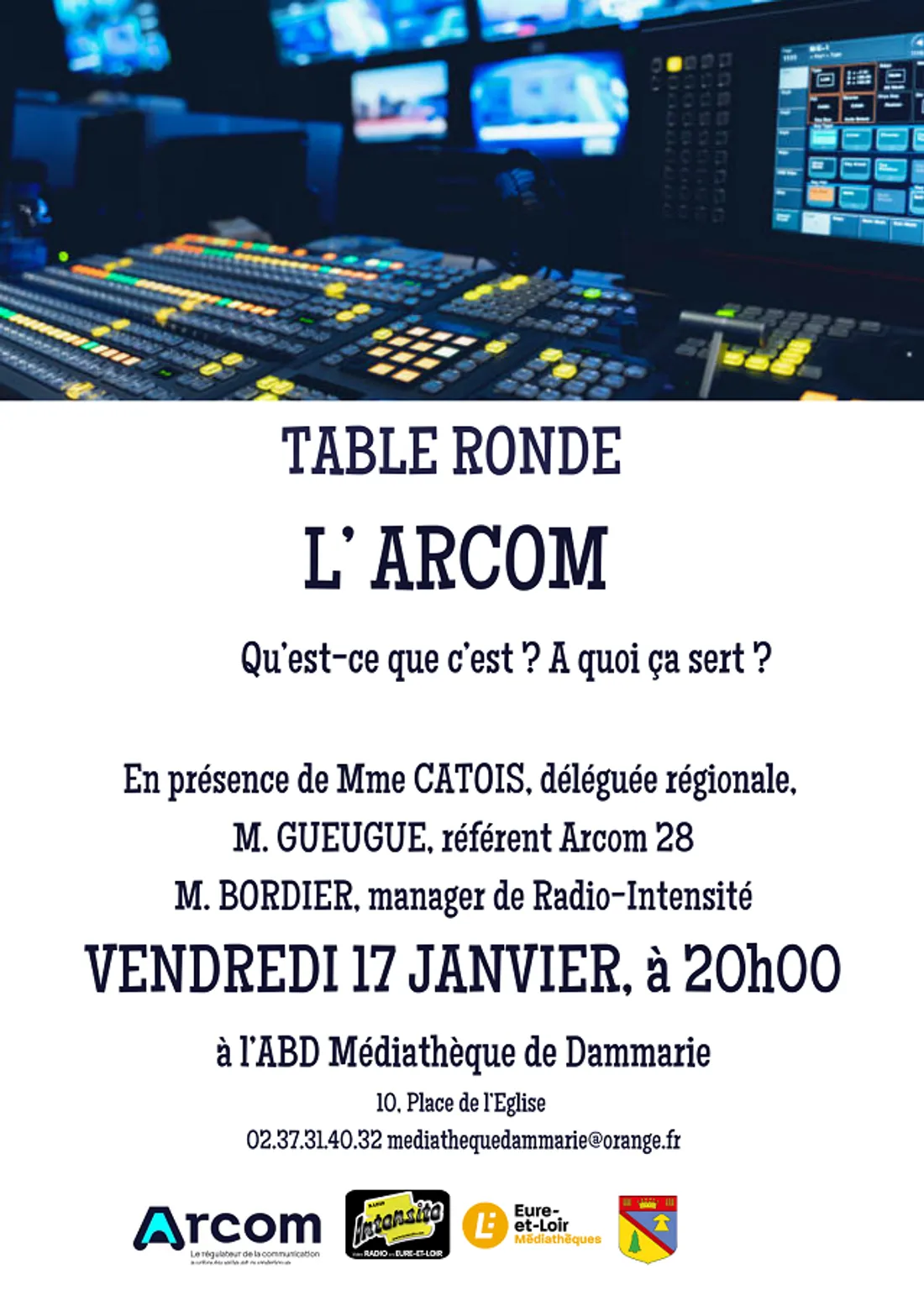 DAMMARIE - Table ronde : L'ARCOM, qu'est-ce que c'est ? À quoi ça sert ?