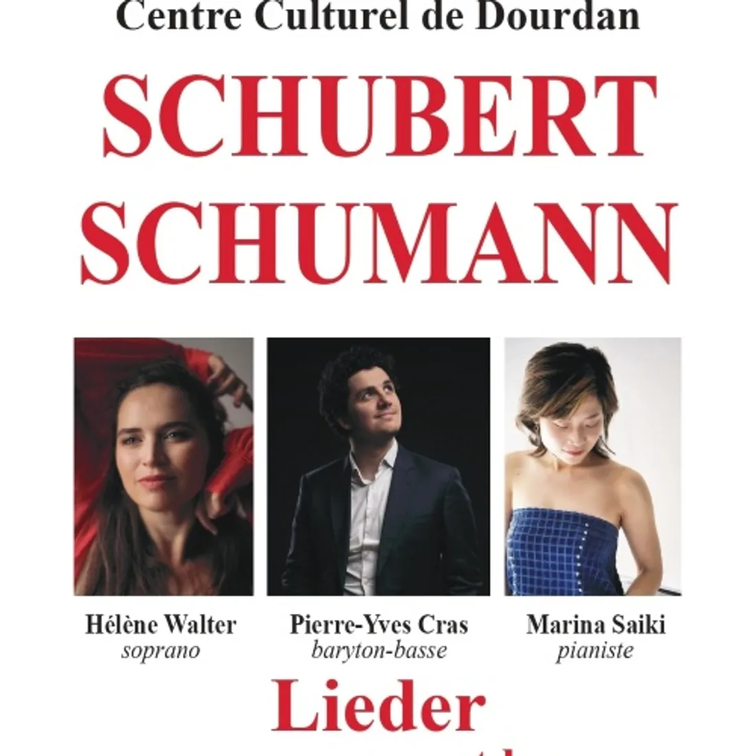 DOURDAN (91) - Concert : Schubert Schumann Lieder