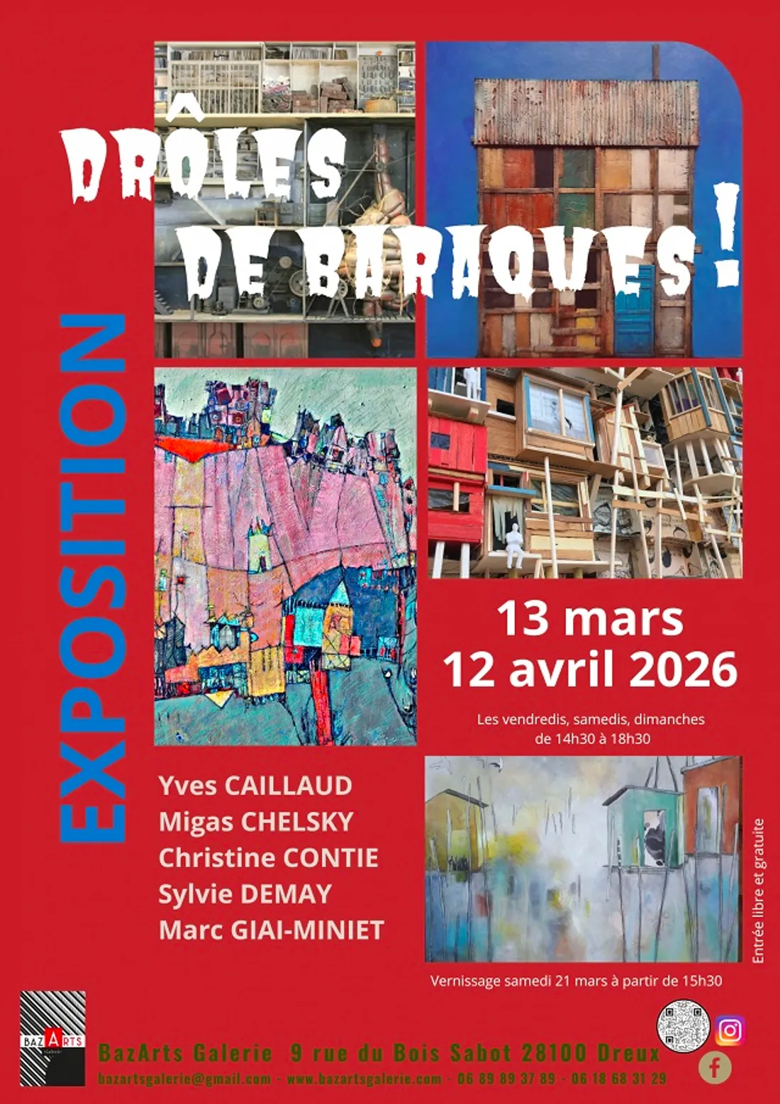 DREUX - Exposition : Drôles de baraques !