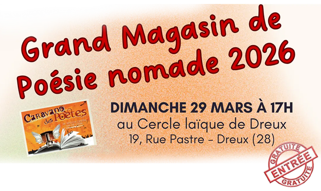 DREUX - Grand magasin de poésie nomade
