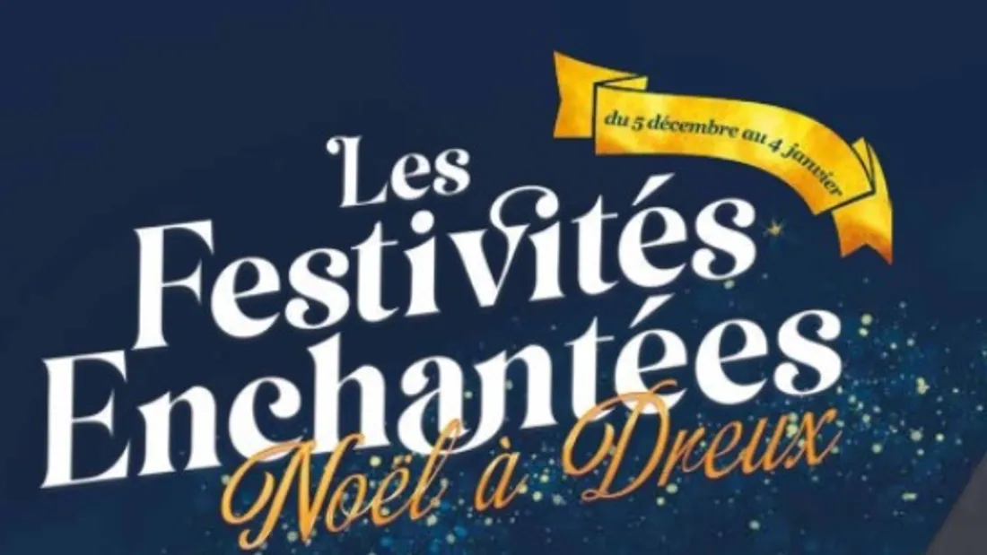 - DREUX - festivités noel 2025