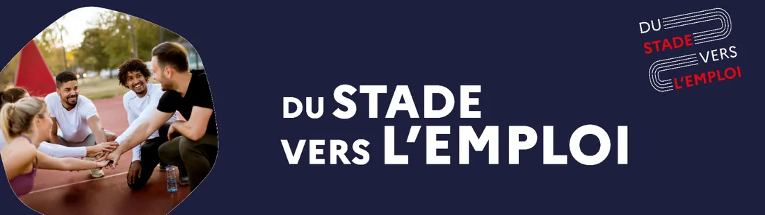 Du Stade vers l’Emploi – L’insertion professionnelle par le sport