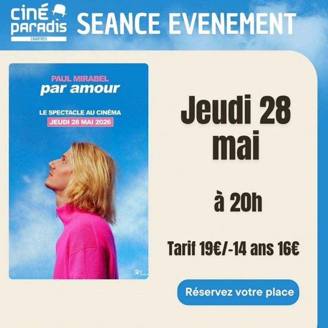 Spectacle au cinéma : Paul Mirabel par amour