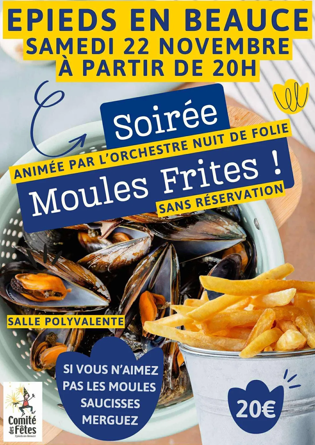 ÉPIEDS-EN-BEAUCE (45) - Soirée moules frites du comité des fêtes