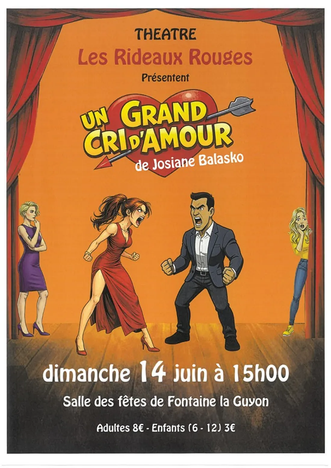 FONTAINE-LA-GUYON - Théâtre : Un grand cri d'amour