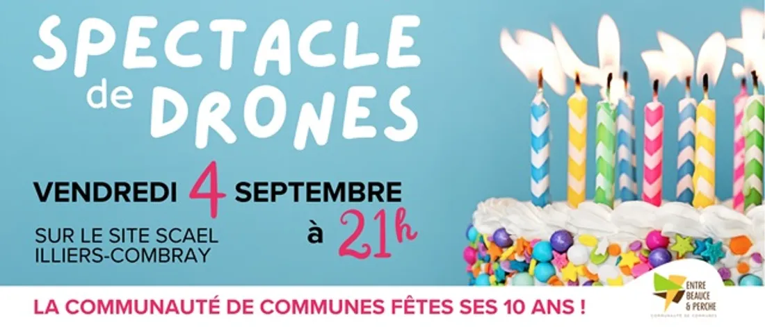ILLIERS-COMBRAY - Spectacle de drones