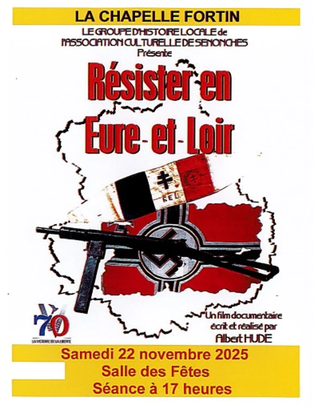 LA CHAPELLE-FORTIN - Documentaire : Résister en Eure-et-Loir