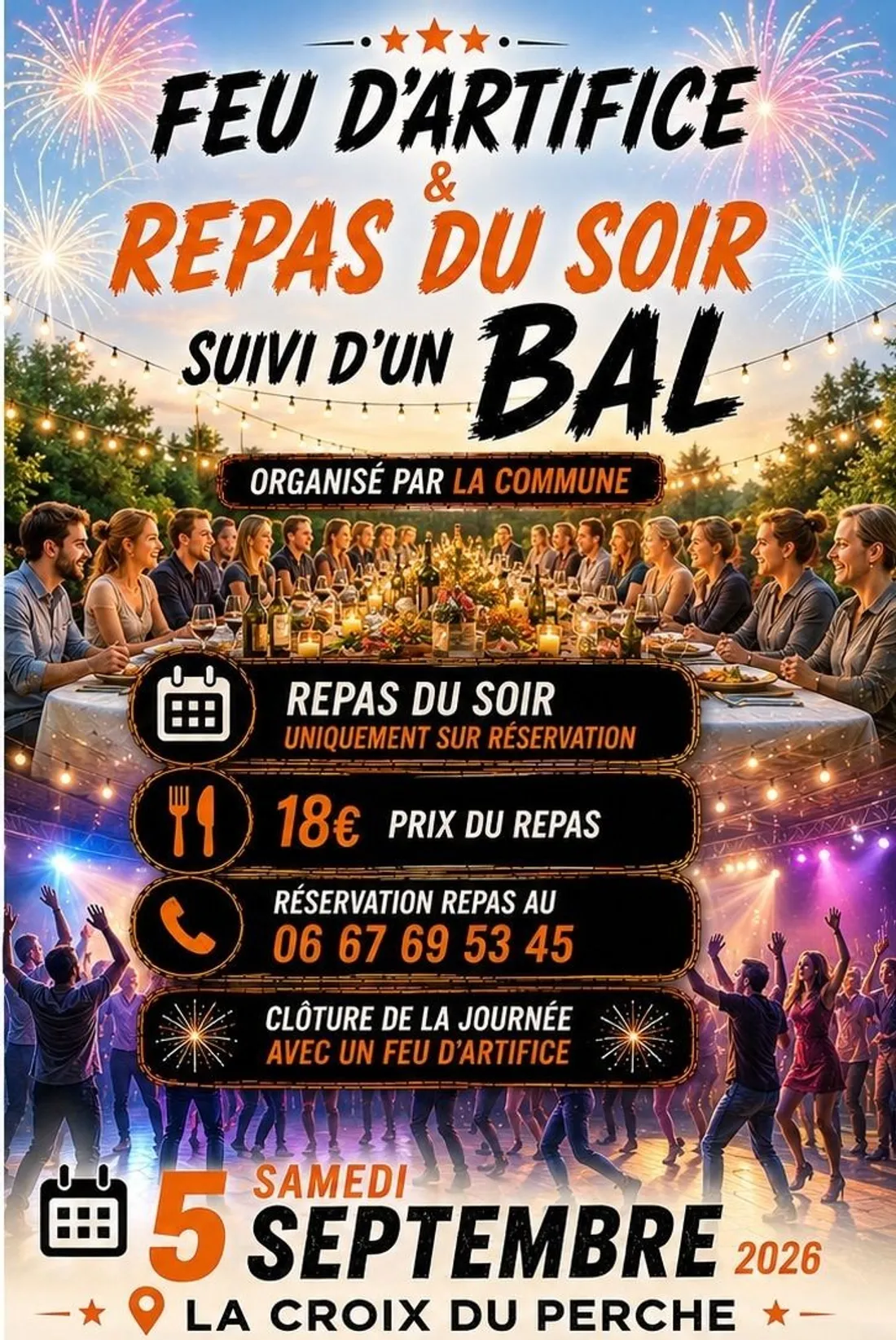 LA CROIX-DU-PERCHE - Repas, bal et Feu d'artifice.