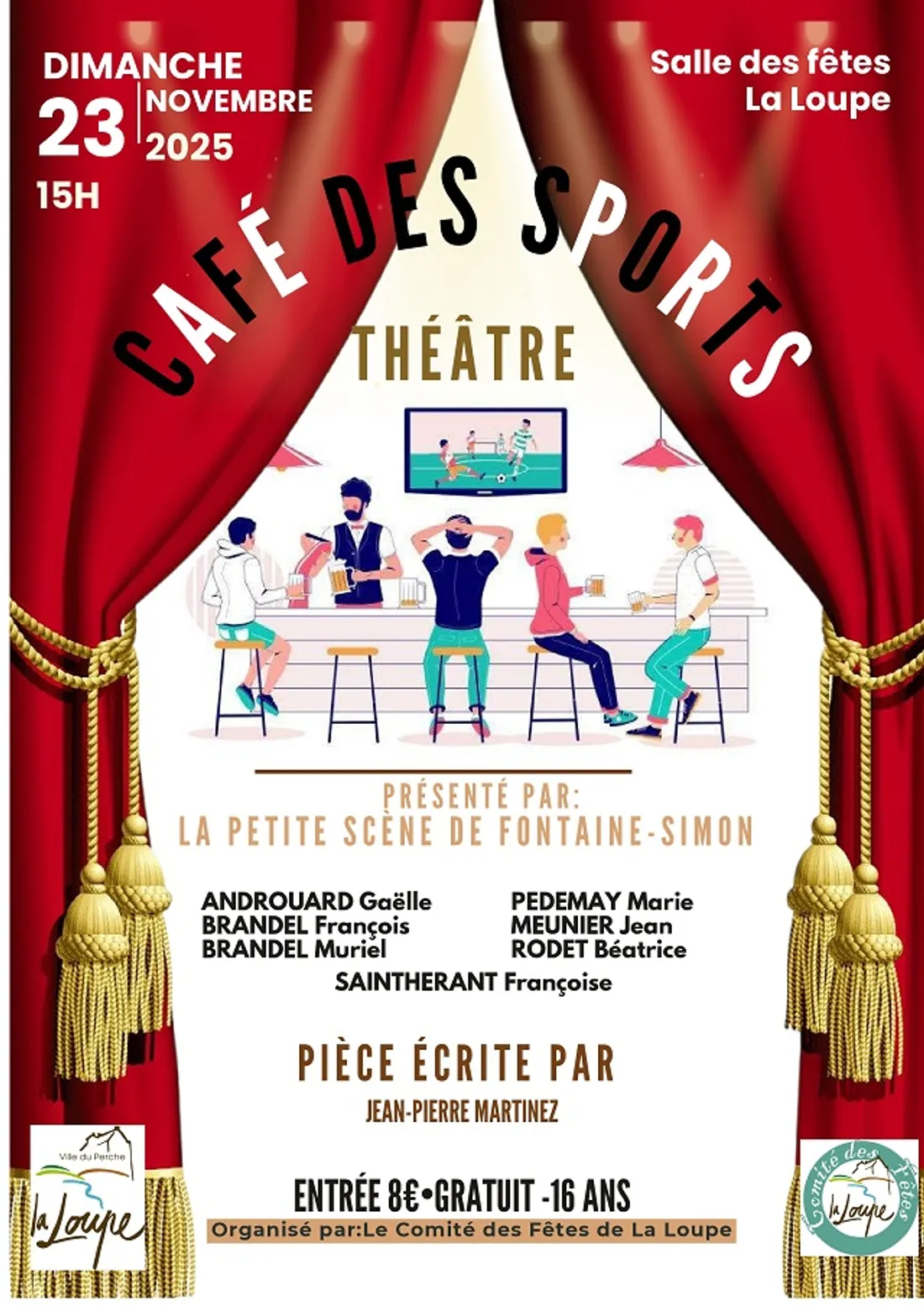LA LOUPE - Théâtre : Café des sports