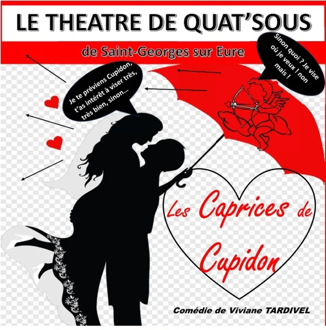 LANDELLES - Théâtre : Les Caprices de Cupidon