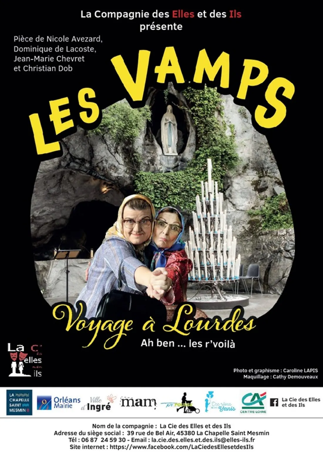 LA CHAPELLE-SAINT-MESMIN (45) - Spectacle : Les Vamps « voyage à lourdes »