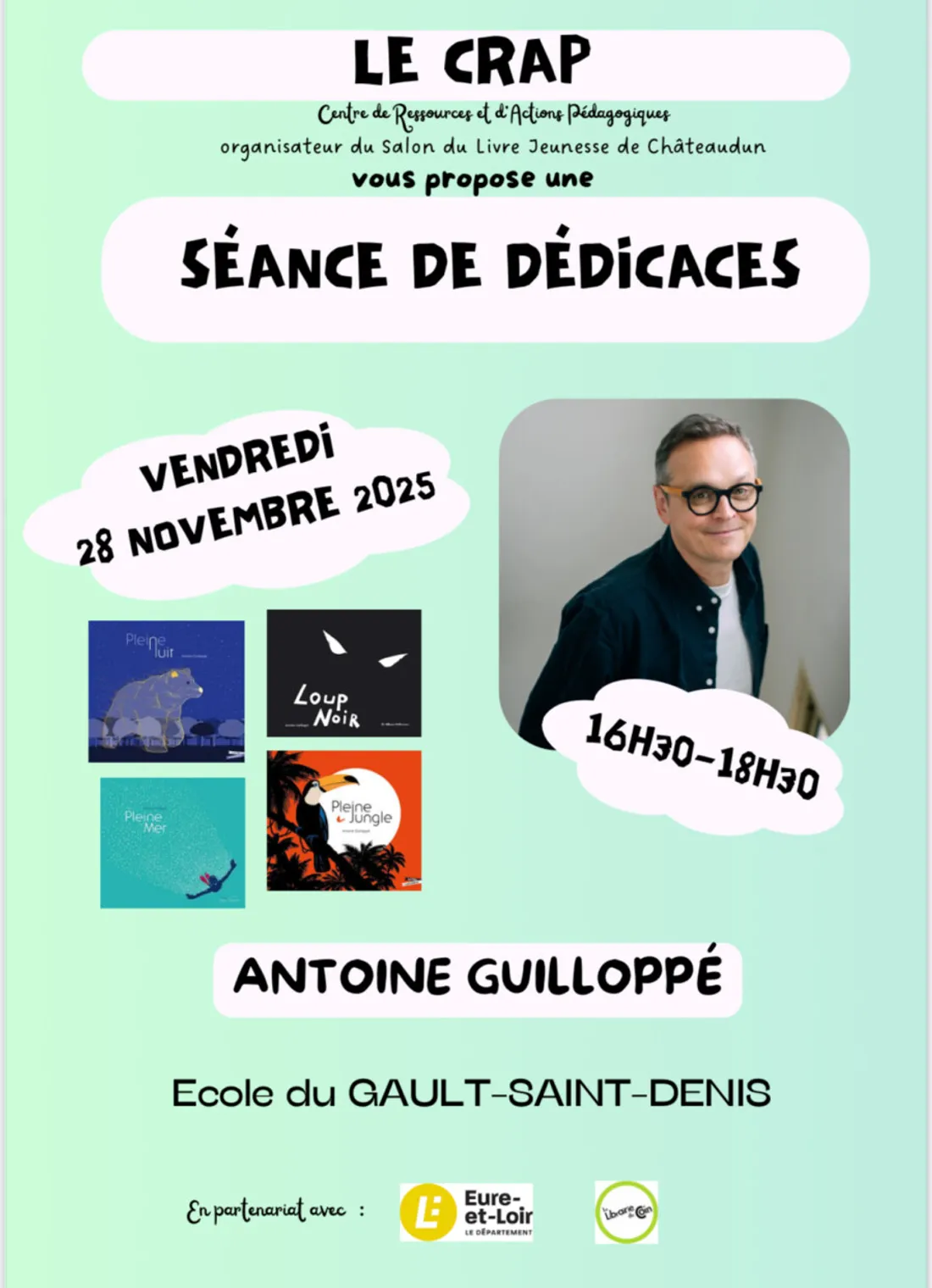 LE GAULT-SAINT-DENIS - Dédicace : Antoine Guilloppé
