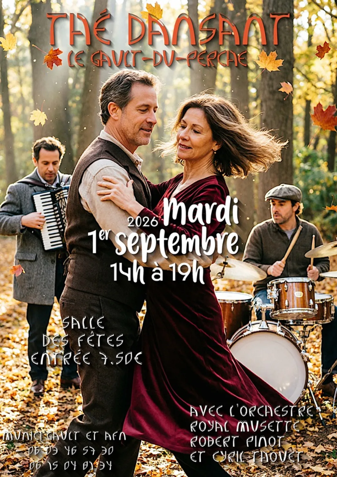 LE GAULT-DU-PERCHE (41) - Thé dansant avec Royal musette