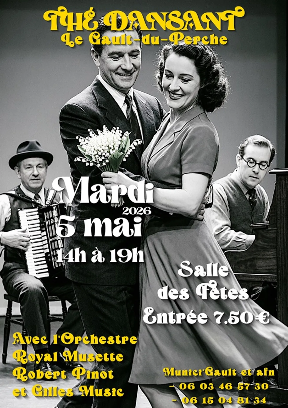 LE GAULT-DU-PERCHE (41) - Thé dansant avec Royal Musette