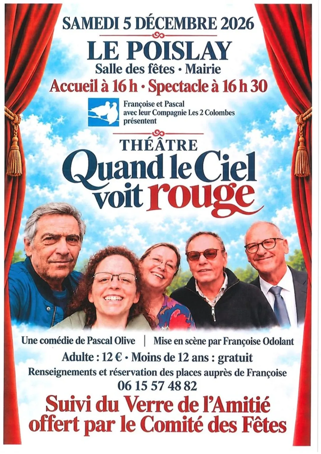 LE POISLAY (41) - Théâtre : Quand le ciel voit rouge