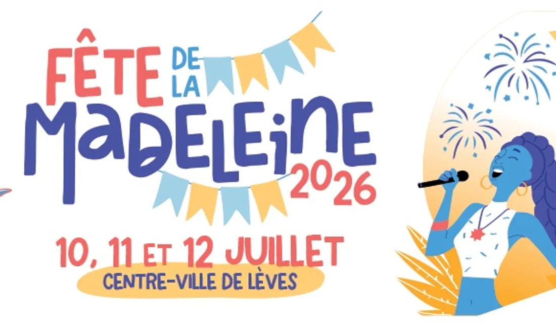 LÈVES - Fête de la Madeleine