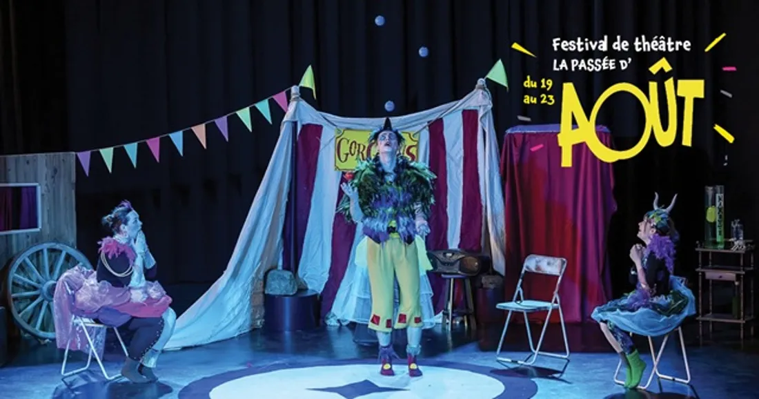 LEVESVILLE-LA-CHENARD - Festival Passée d'août : Les Précieuses ridicules font leur cirque !
