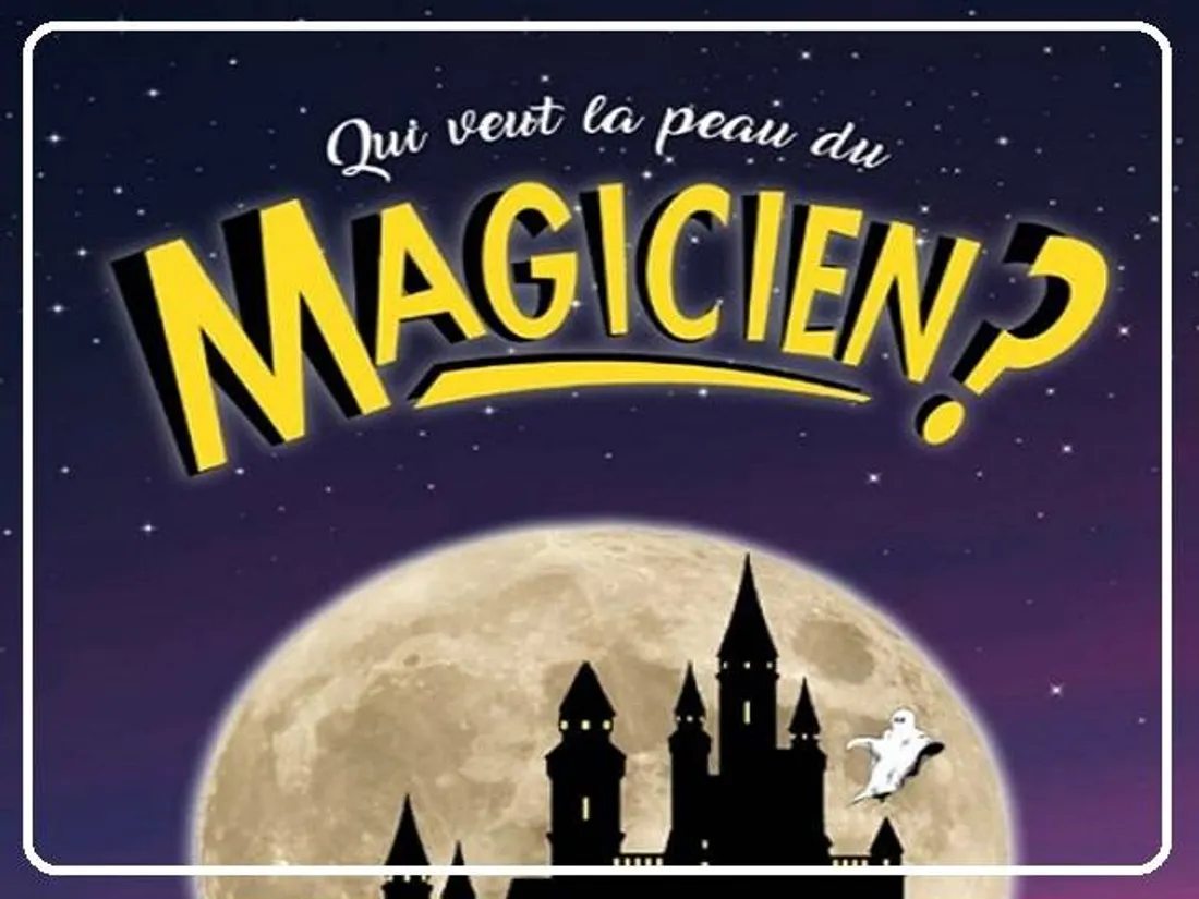 LUCÉ - Saison culturelle : Qui veut la peau du Magicien ?