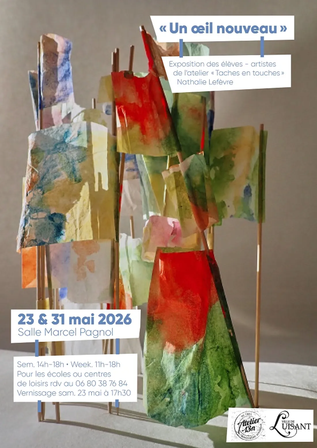 LUISANT - Exposition : Un œil nouveau