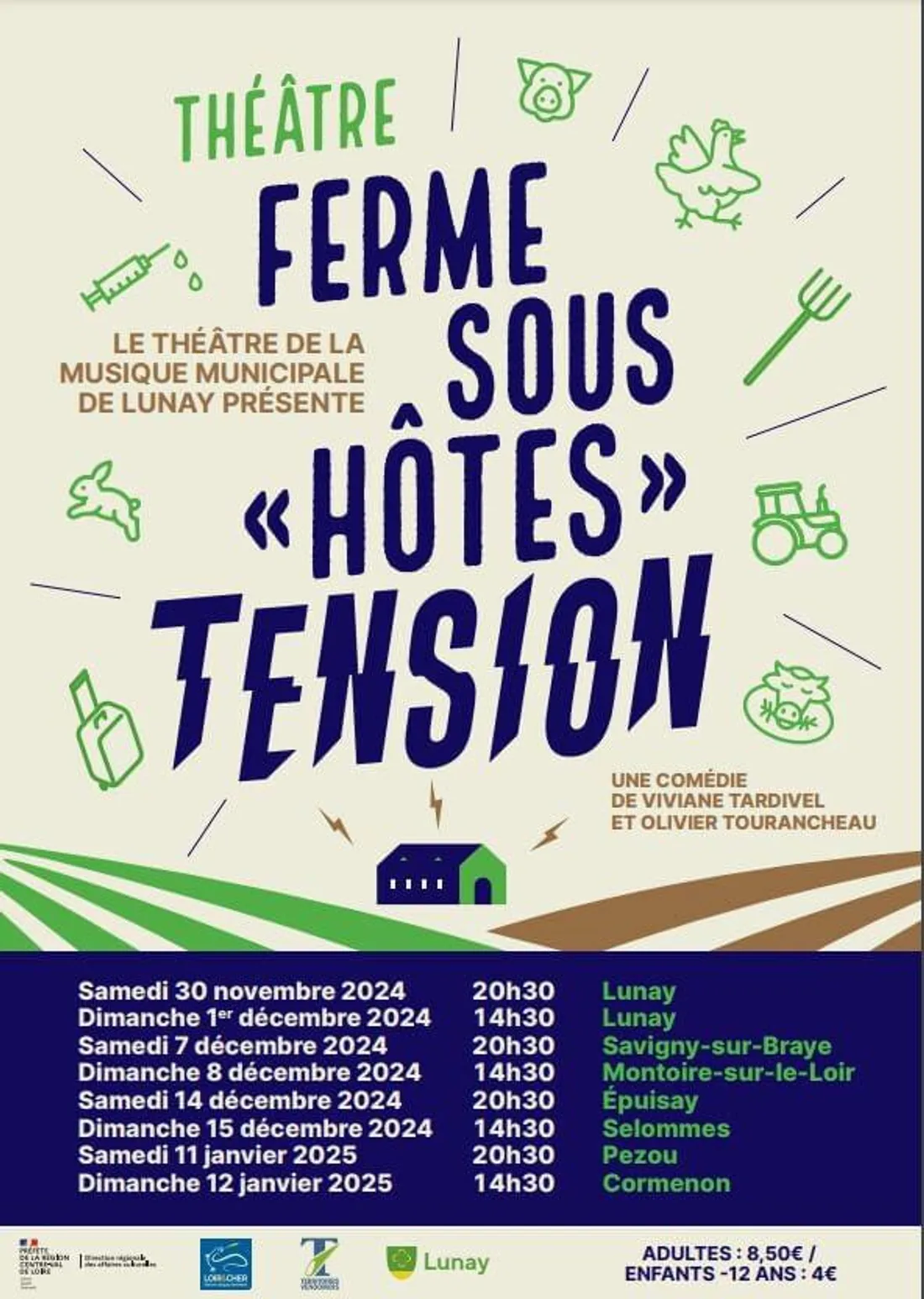 LUNAY (41) - Théâtre : Ferme sous « hôtes » tension