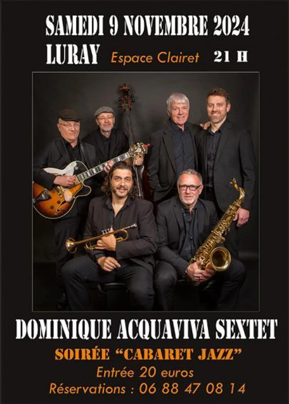 LURAY - Concert : Dominique Acquaviva Sextet