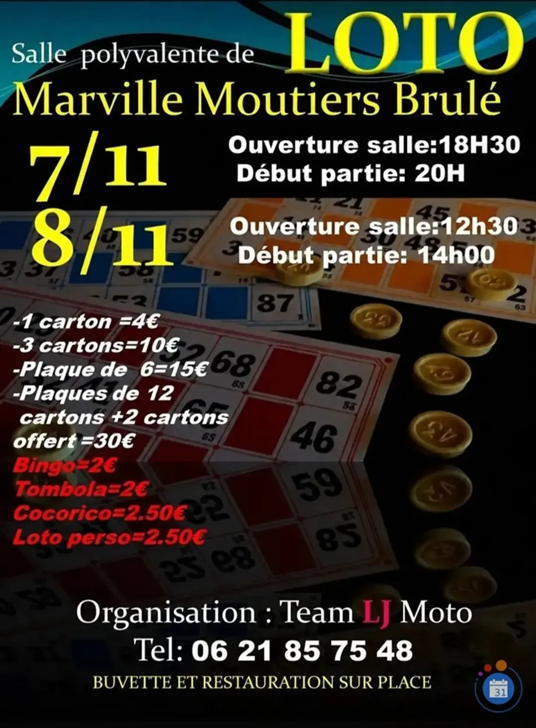 MARVILLE-MOUTIERS-BRÛLÉ - Loto du Team LJ Moto