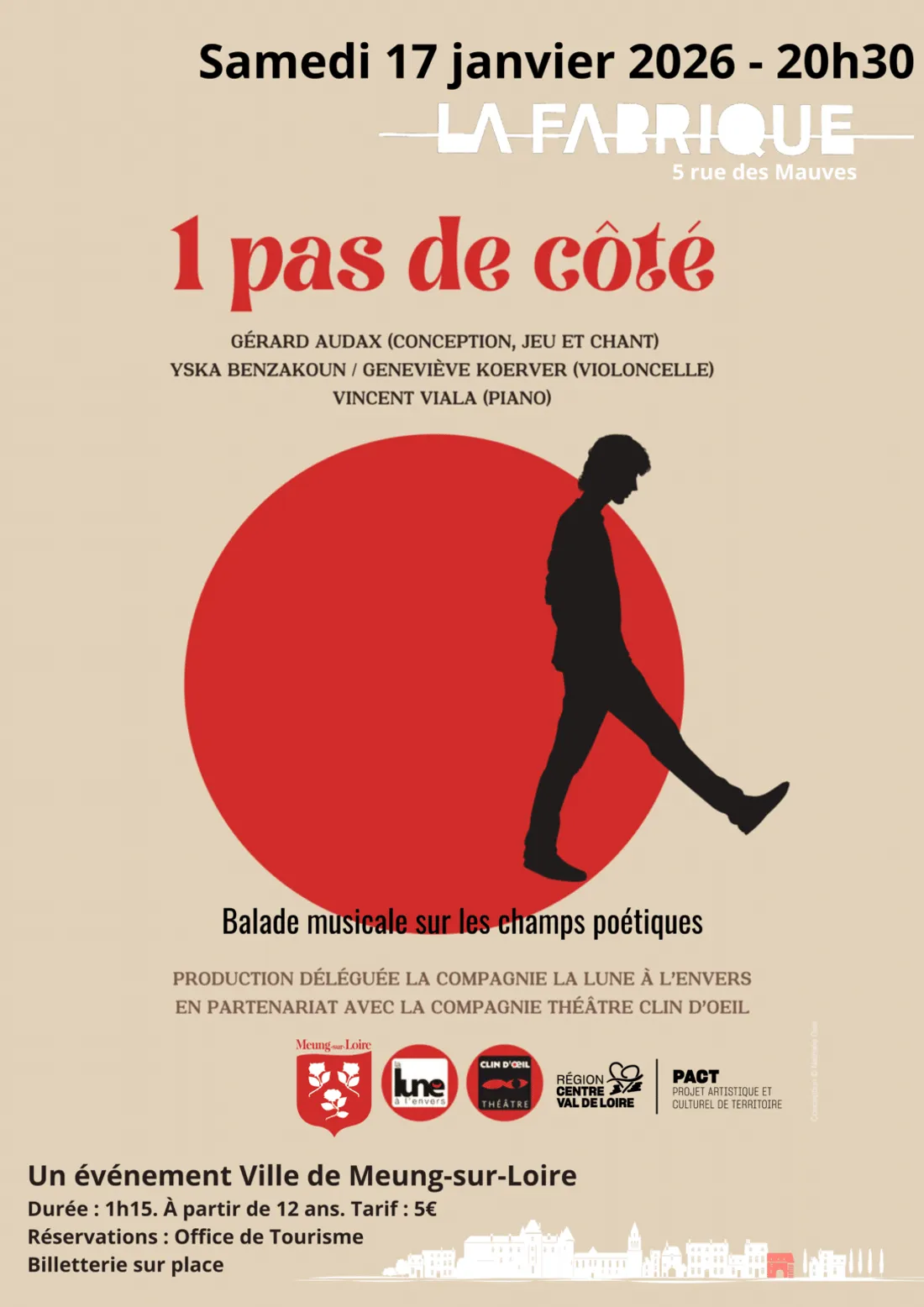 MEUNG-SUR-LOIRE (45) - Spectacle : Un pas de côté