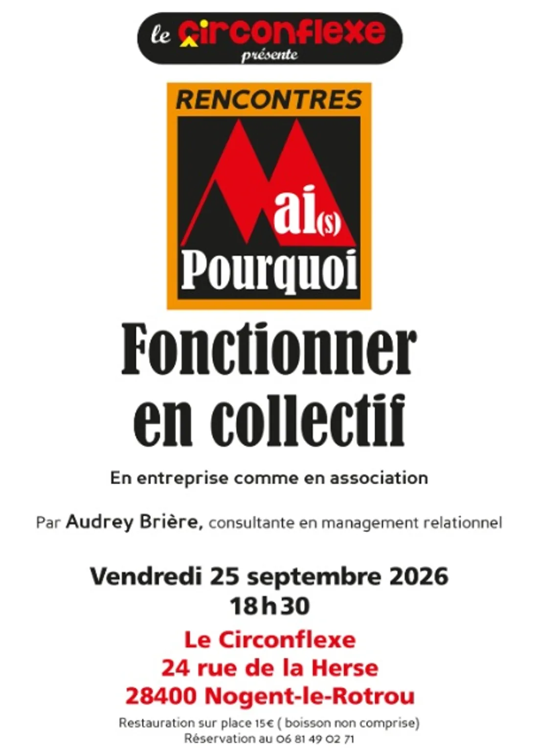 NOGENT-LE-ROTROU - Mai(s) Pourquoi : Fonctionner en collectif