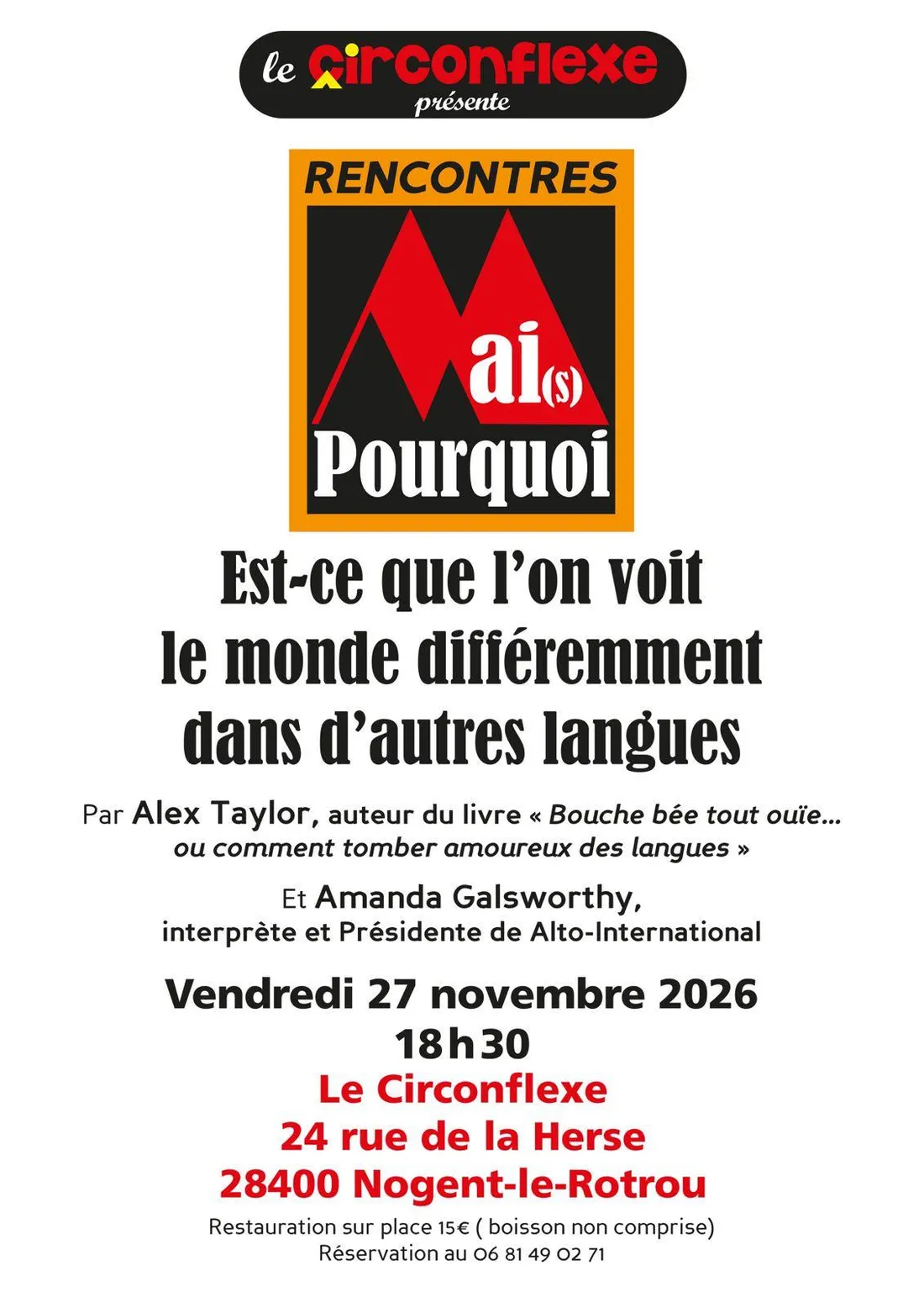 NOGENT-LE-ROTROU - Mai(s) Pourquoi : Est-ce que l'on voit