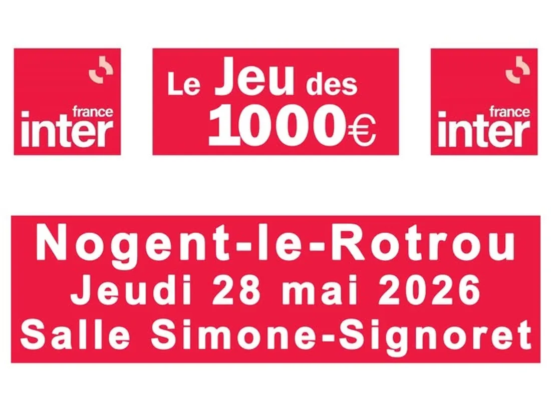 NOGENT-LE-ROTROU - Le Jeu des 1000 €