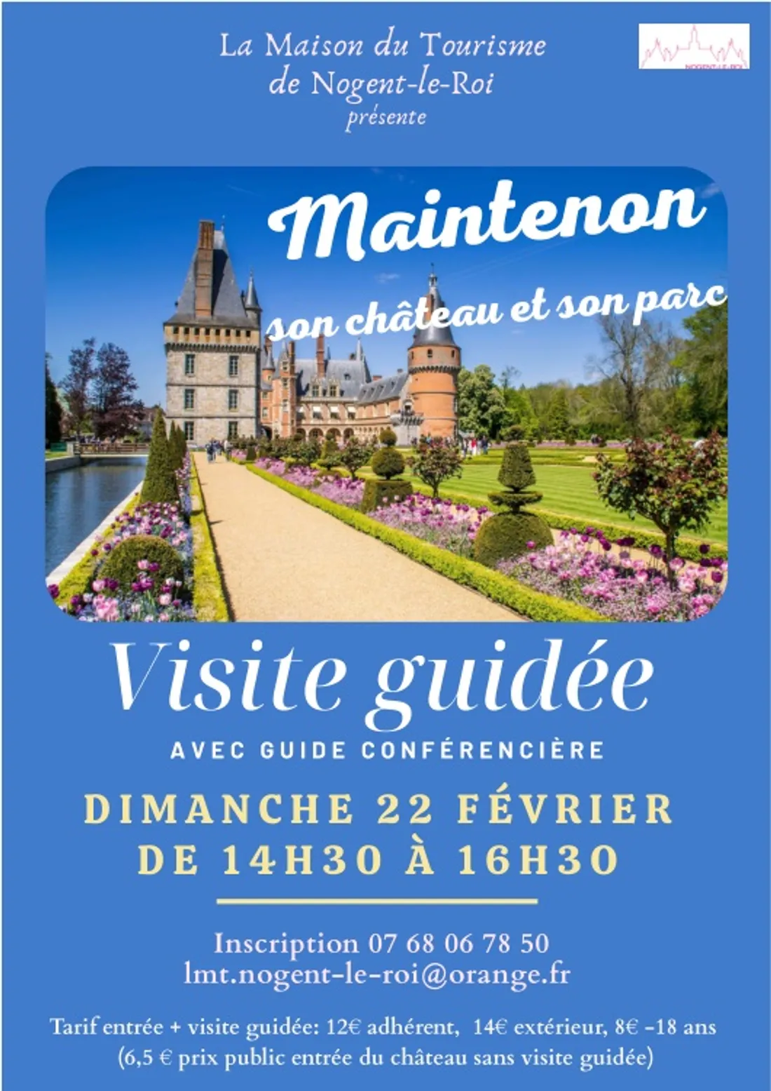 NOGENT-LE-ROI - Visite guidée du château de Maintenon
