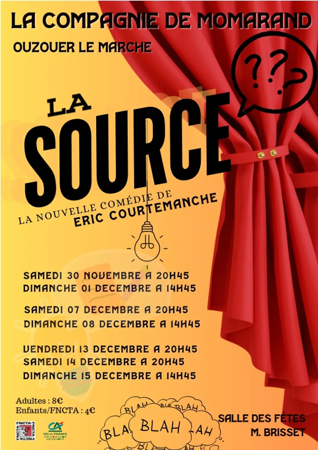 OUZOUER-LE-MARCHÉ (41) - Théâtre : La source