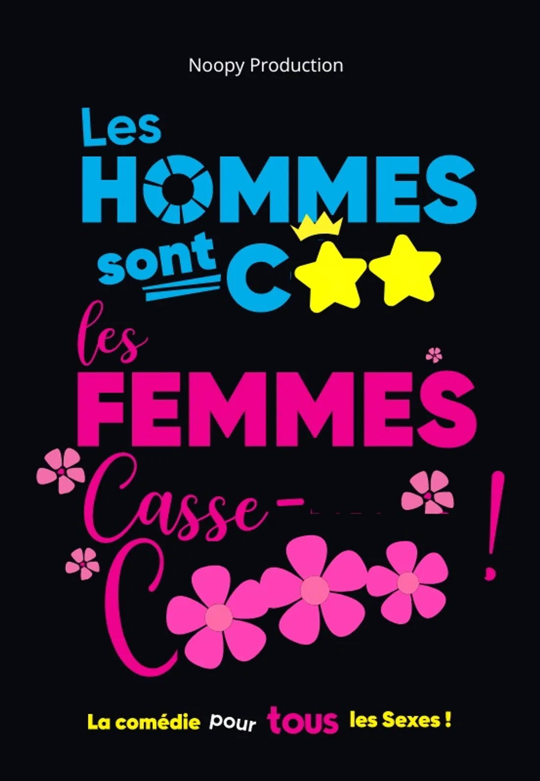ORLÉANS (45) - Spectacle : Les Hommes sont cons, les Femmes casse-couilles !