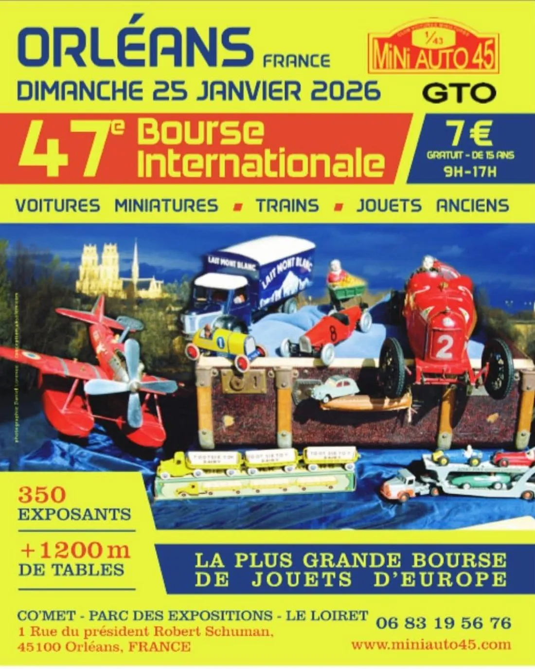 ORLEANS (45) - 47ème bourse internationale de voitures miniatures, trains et jouets anciens