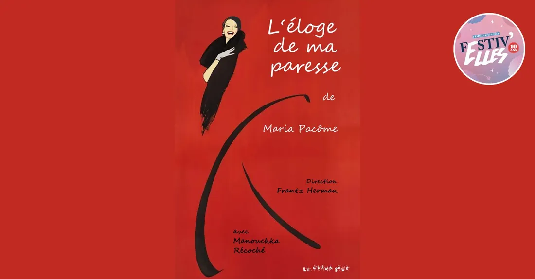 ORMES (45) - Théâtre : L'éloge de ma paresse
