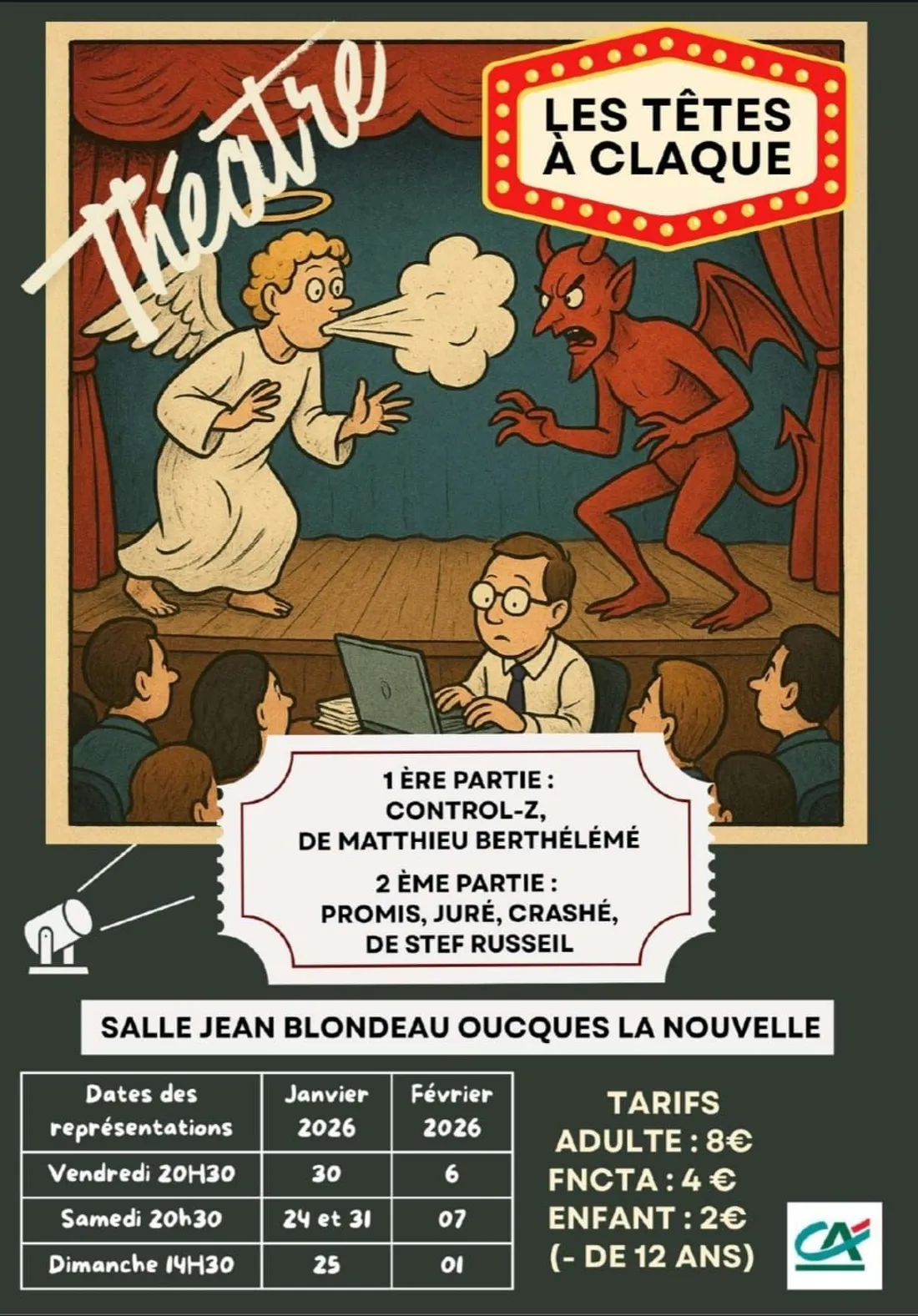 OUCQUES (41) - Théâtre : Control-Z / Promis juré crashé