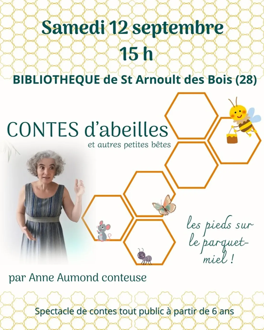SAINT-ARNOULT-DES-BOIS - Contes d'abeilles et autres petites bêtes