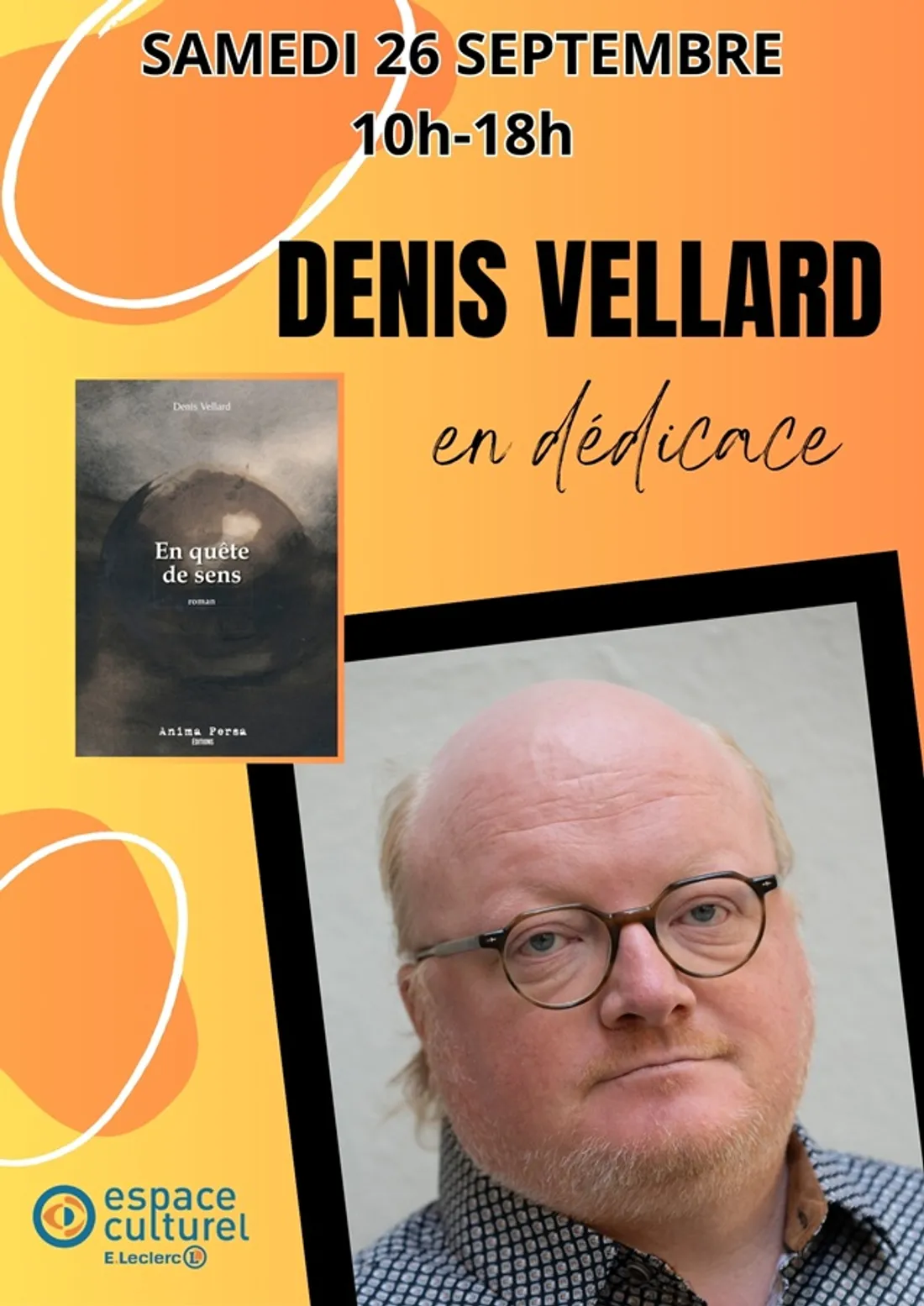 SAINT-DENIS-LES-PONTS - Denis Vellard en dédicace