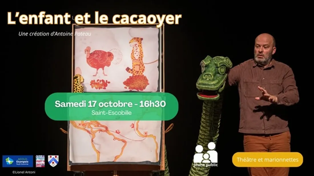 SAINT-ESCOBILLE (91) - Théâtre jeune public : L'enfant et le cacaoyer