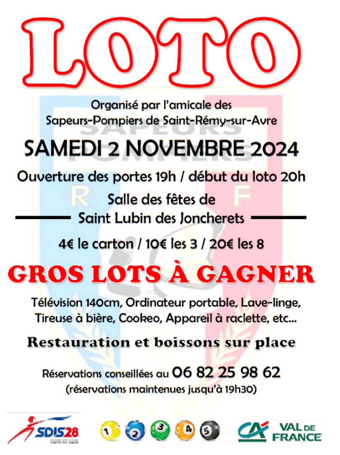 SAINT-LUBIN-DES-JONCHERETS - Loto de l'amicale des sapeurs-pompiers de Saint-Rémy-sur-Avre