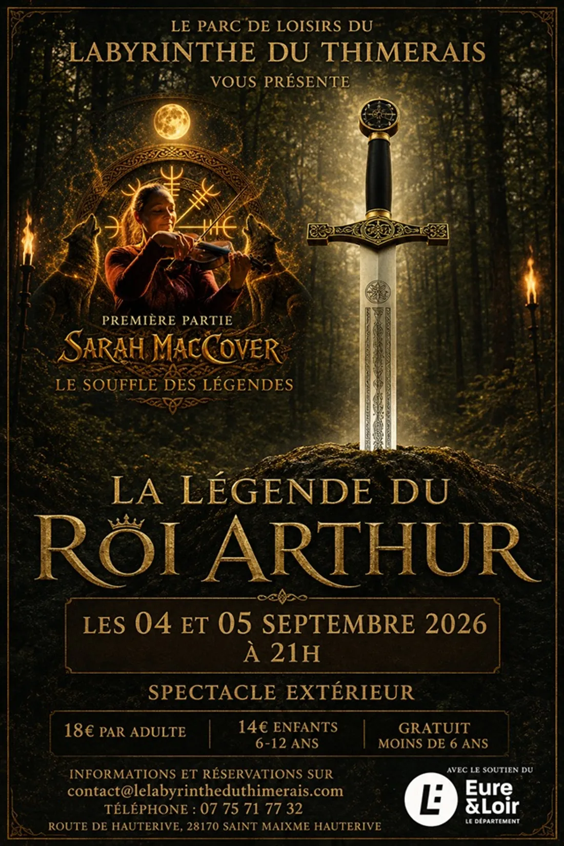 SAINT-MAIXME-HAUTERIVE - Spectacle : La Légende du Roi Arthur