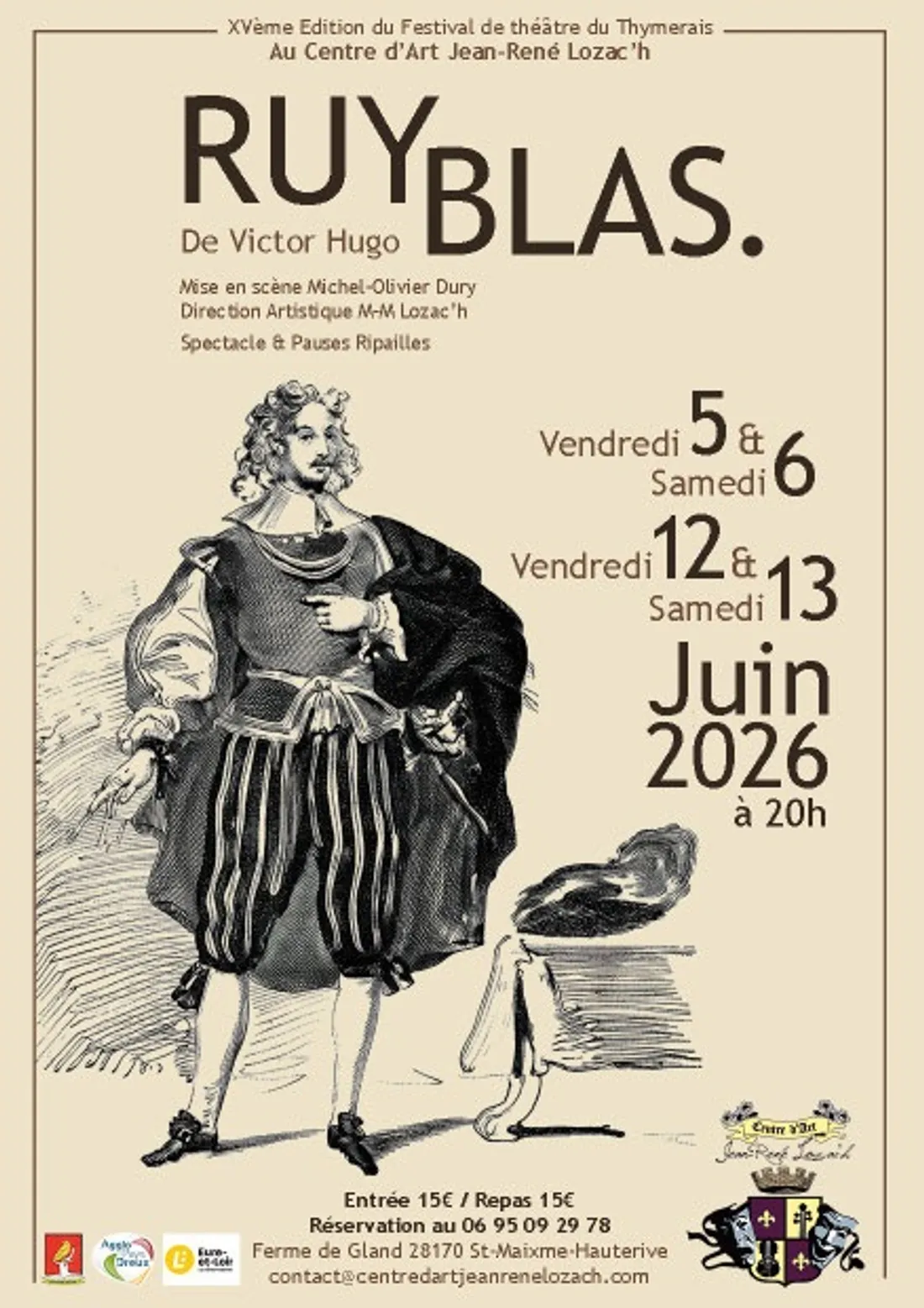 SAINT-MAIXME-HAUTERIVE - Festival de Théâtre du Thymerais : Ruy Blas